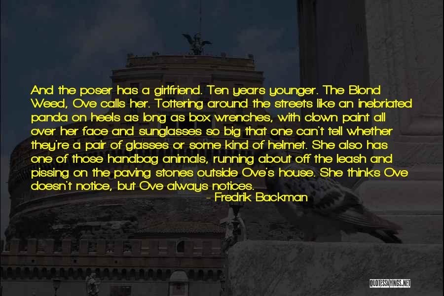 Massless Trump Quotes By Fredrik Backman Massless Trump Quotes By Fredrik Backman