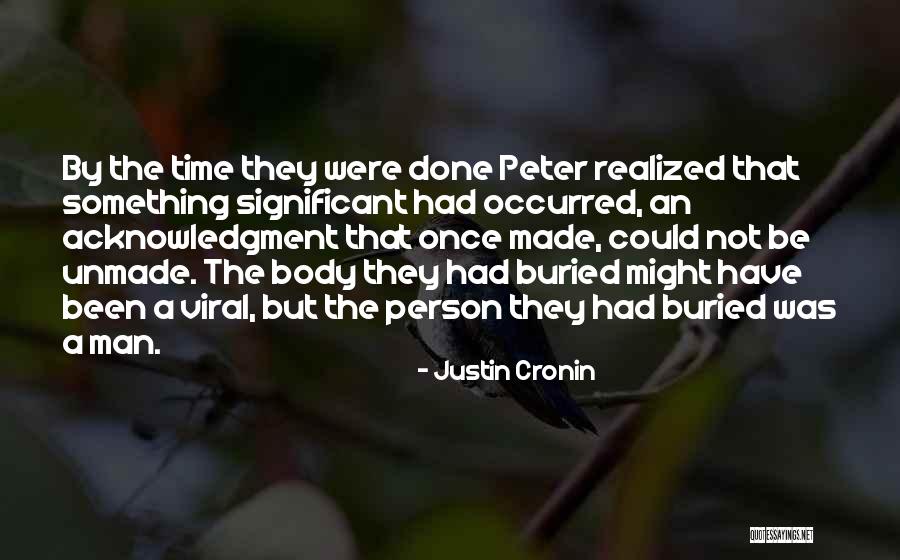 Massmann Kastellaun Quotes By Justin Cronin Massmann Kastellaun Quotes By Justin Cronin