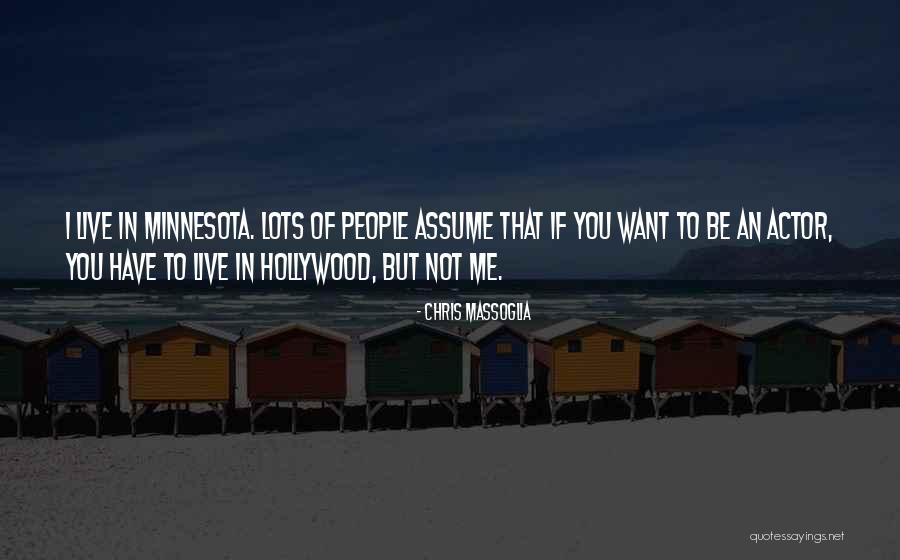 Massoglia Quotes By Chris Massoglia Massoglia Quotes By Chris Massoglia