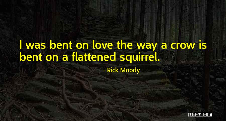 Massoni Gallery Quotes By Rick Moody Massoni Gallery Quotes By Rick Moody