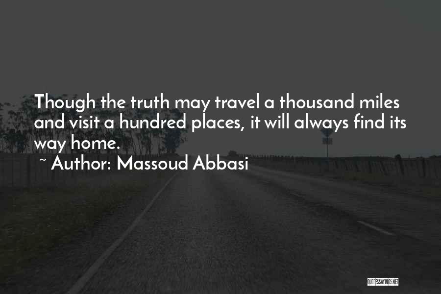 Massoud Abbasi Quotes 617118