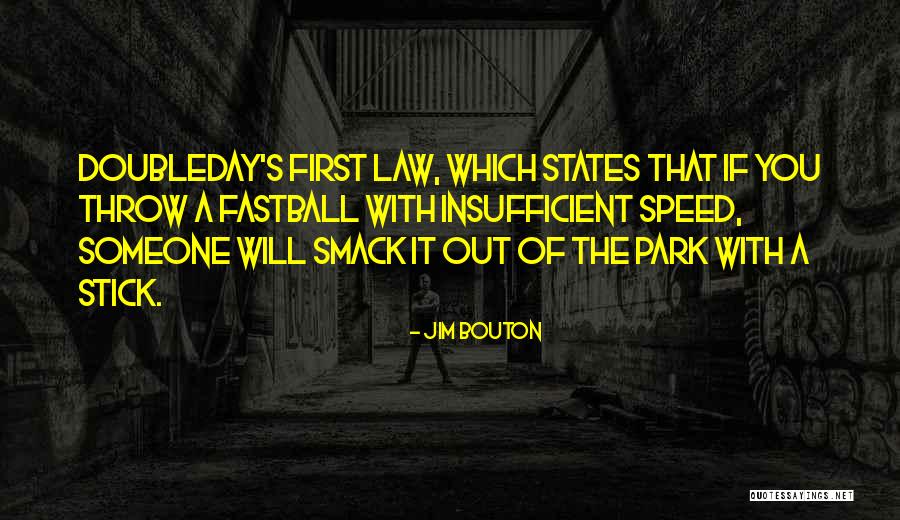 Massoumi Mehran Quotes By Jim Bouton Massoumi Mehran Quotes By Jim Bouton