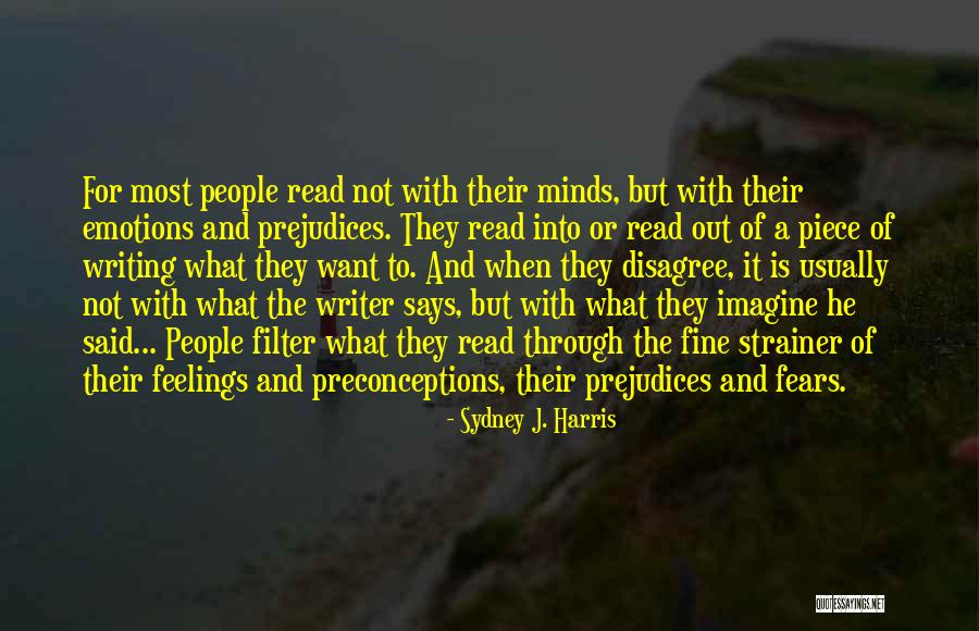 Massoumi Vineyard Quotes By Sydney J. Harris Massoumi Vineyard Quotes By Sydney J. Harris