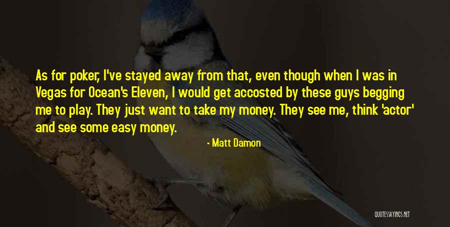 Massueville Quotes By Matt Damon Massueville Quotes By Matt Damon