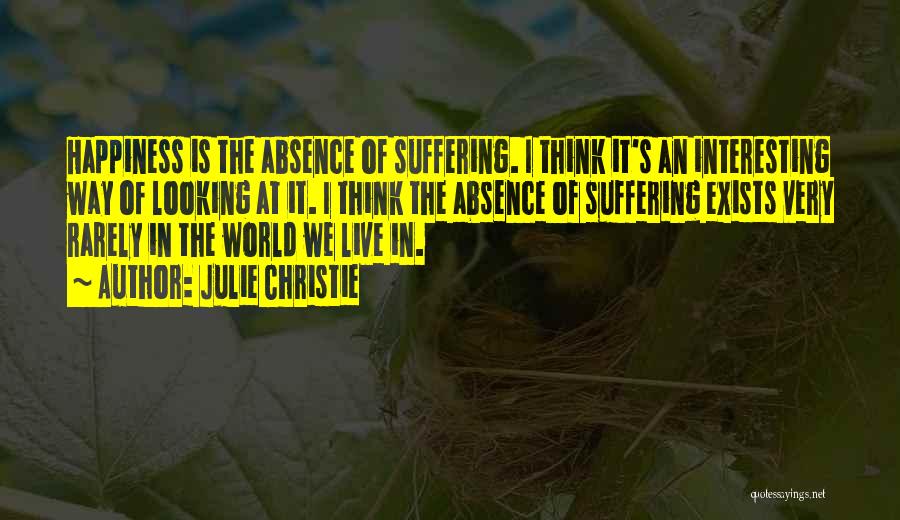 Massui Quotes By Julie Christie