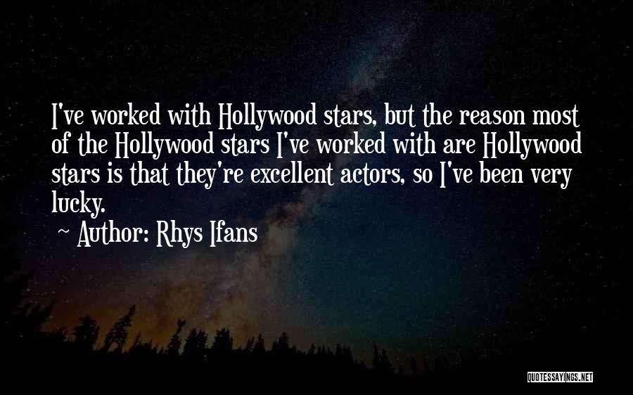 Massui Quotes By Rhys Ifans