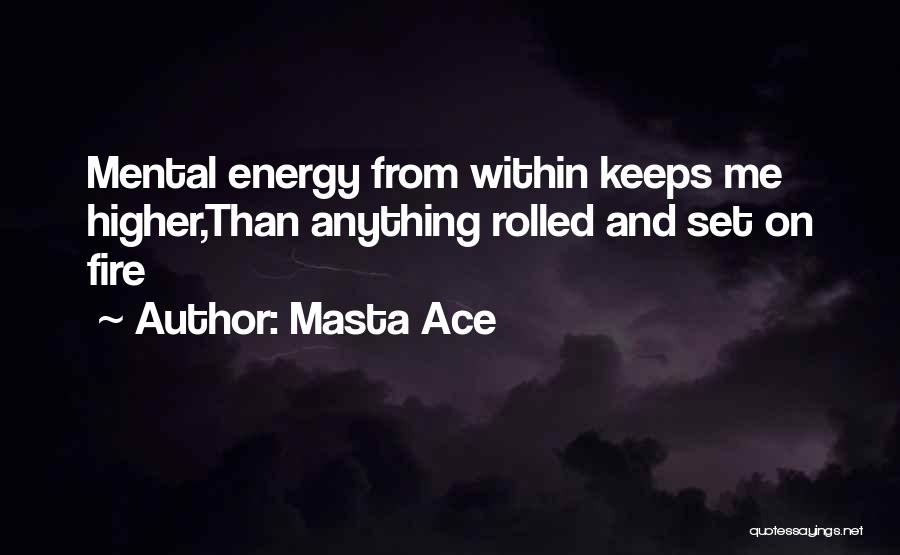 Masta Ace Quotes 2029879