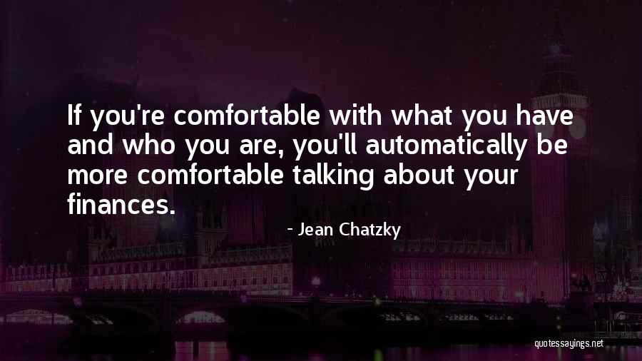 Mastahs Quotes By Jean Chatzky Mastahs Quotes By Jean Chatzky