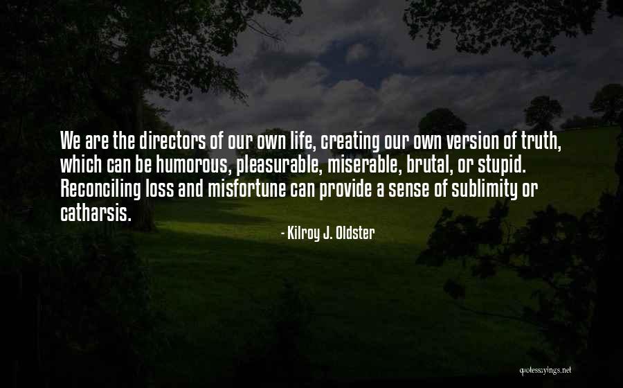 Mastana Mahi Quotes By Kilroy J. Oldster Mastana Mahi Quotes By Kilroy J. Oldster