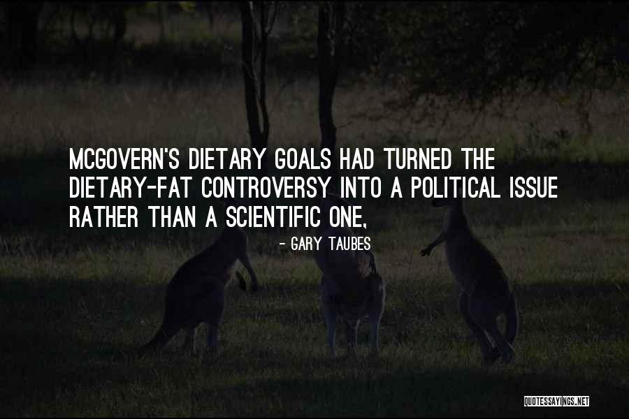 Mastella Daniel Quotes By Gary Taubes