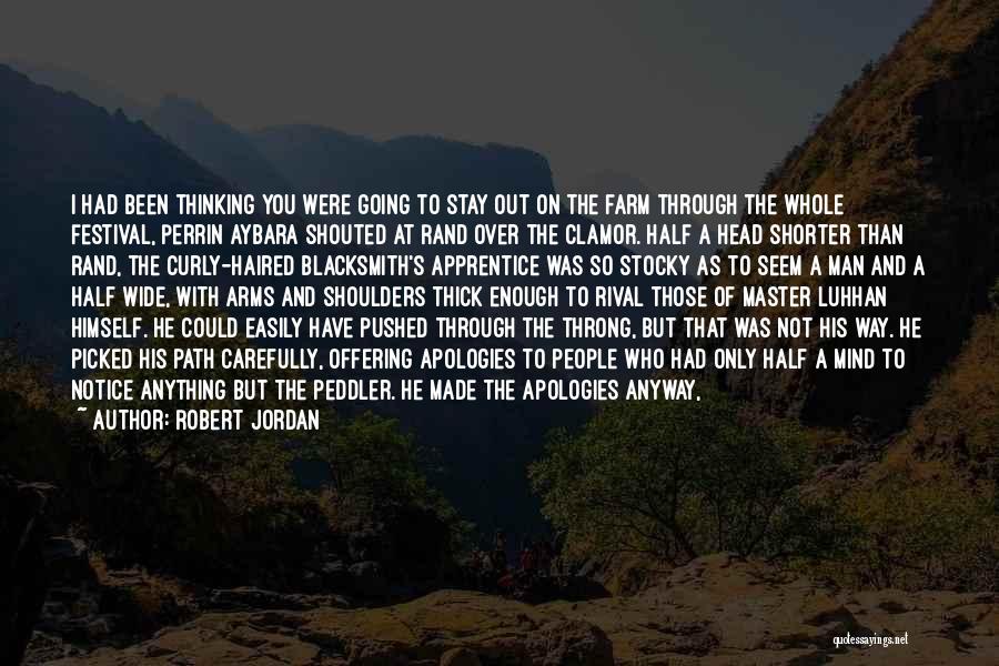 Master And Apprentice Quotes By Robert Jordan