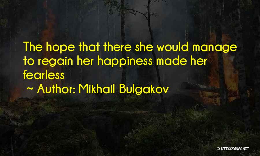 Master And Margarita Quotes By Mikhail Bulgakov