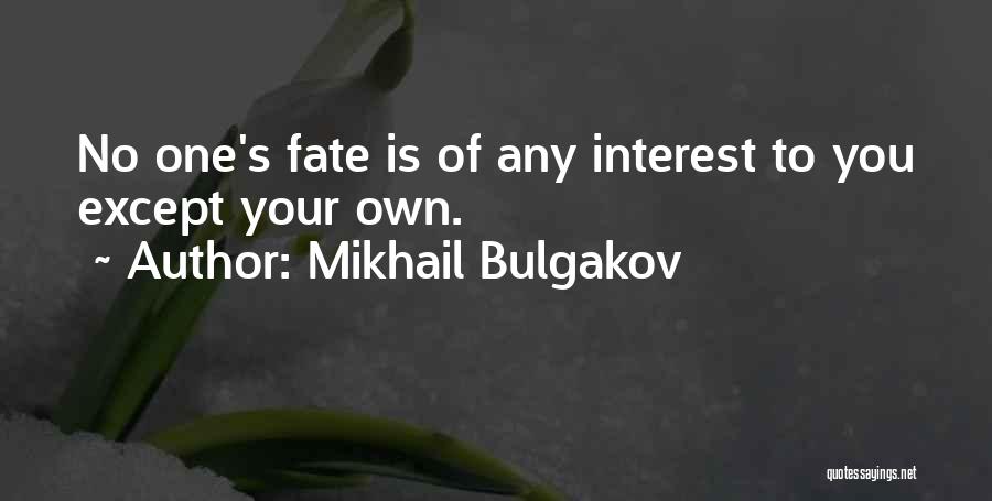 Master And Margarita Quotes By Mikhail Bulgakov