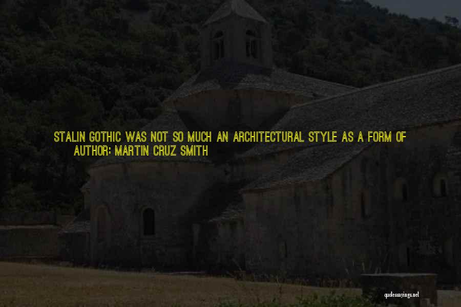 Master Builder Quotes By Martin Cruz Smith