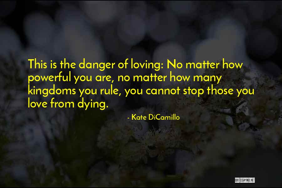 Master Chief Urgayle Quotes By Kate DiCamillo Master Chief Urgayle Quotes By Kate DiCamillo