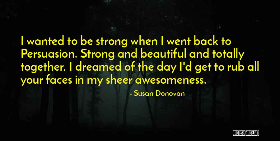 Master Criminals Quotes By Susan Donovan Master Criminals Quotes By Susan Donovan