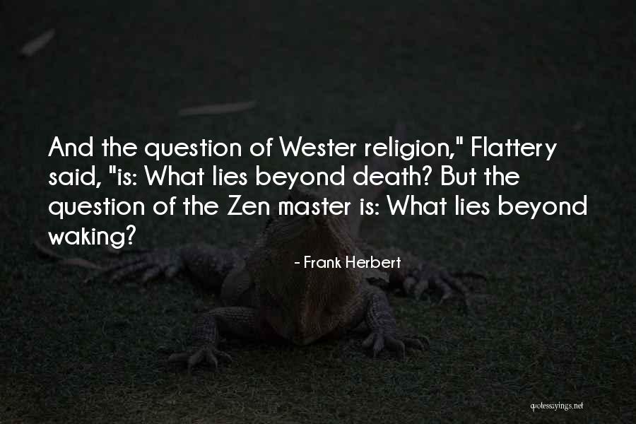 Master Death Quotes By Frank Herbert Master Death Quotes By Frank Herbert