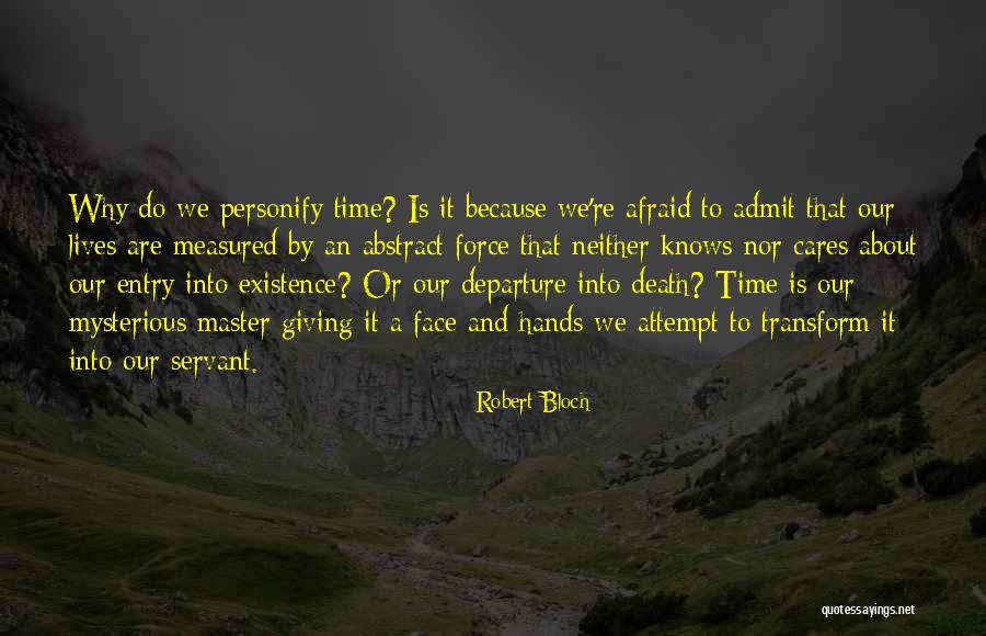 Master Death Quotes By Robert Bloch Master Death Quotes By Robert Bloch