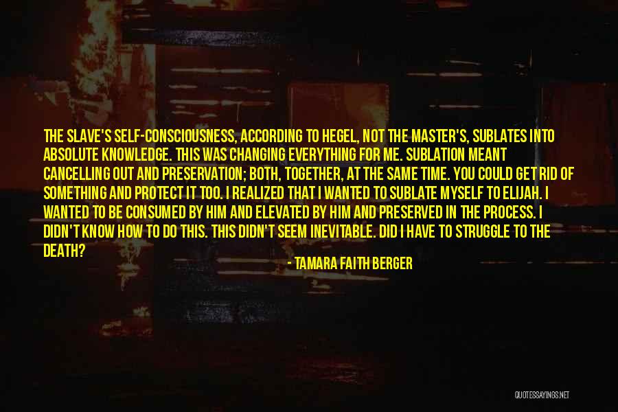 Master Death Quotes By Tamara Faith Berger Master Death Quotes By Tamara Faith Berger