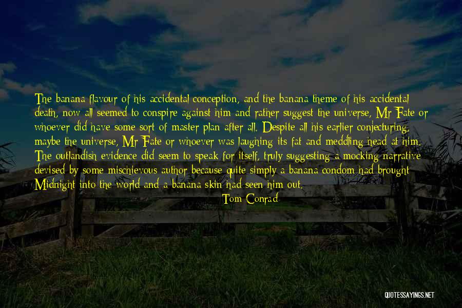 Master Death Quotes By Tom Conrad Master Death Quotes By Tom Conrad