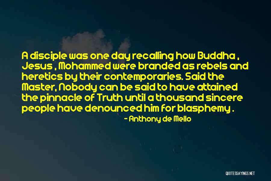 Master Disciple Quotes By Anthony De Mello Master Disciple Quotes By Anthony De Mello