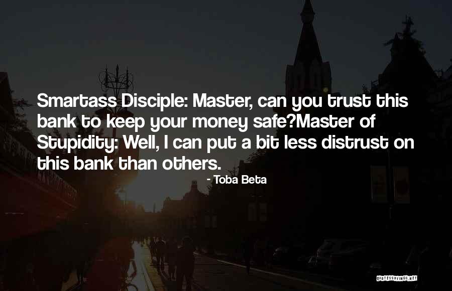 Master Disciple Quotes By Toba Beta Master Disciple Quotes By Toba Beta