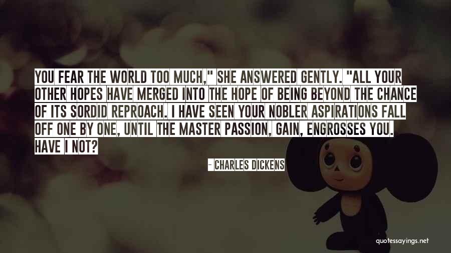Master Fear Quotes By Charles Dickens Master Fear Quotes By Charles Dickens
