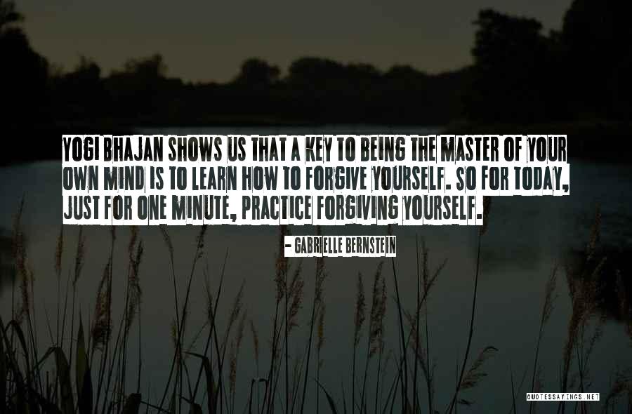 Master Mind Quotes By Gabrielle Bernstein Master Mind Quotes By Gabrielle Bernstein