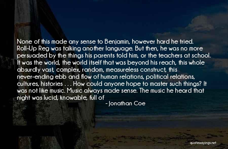 Master Of None Quotes By Jonathan Coe Master Of None Quotes By Jonathan Coe