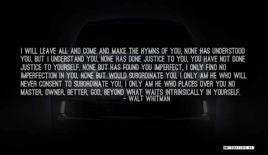 Master Of None Quotes By Walt Whitman Master Of None Quotes By Walt Whitman