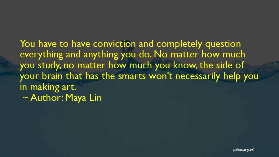 Master Of The Mountain Quotes By Maya Lin