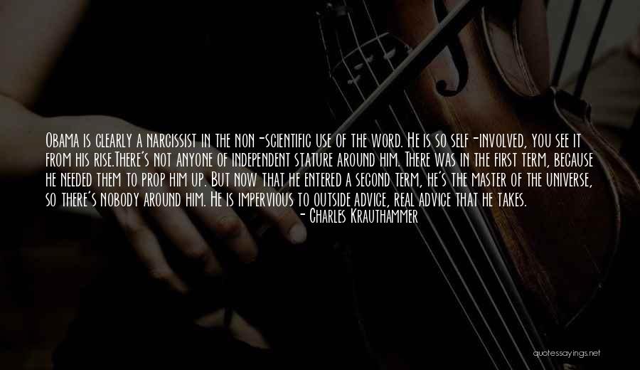 Master Of The Universe Quotes By Charles Krauthammer Master Of The Universe Quotes By Charles Krauthammer