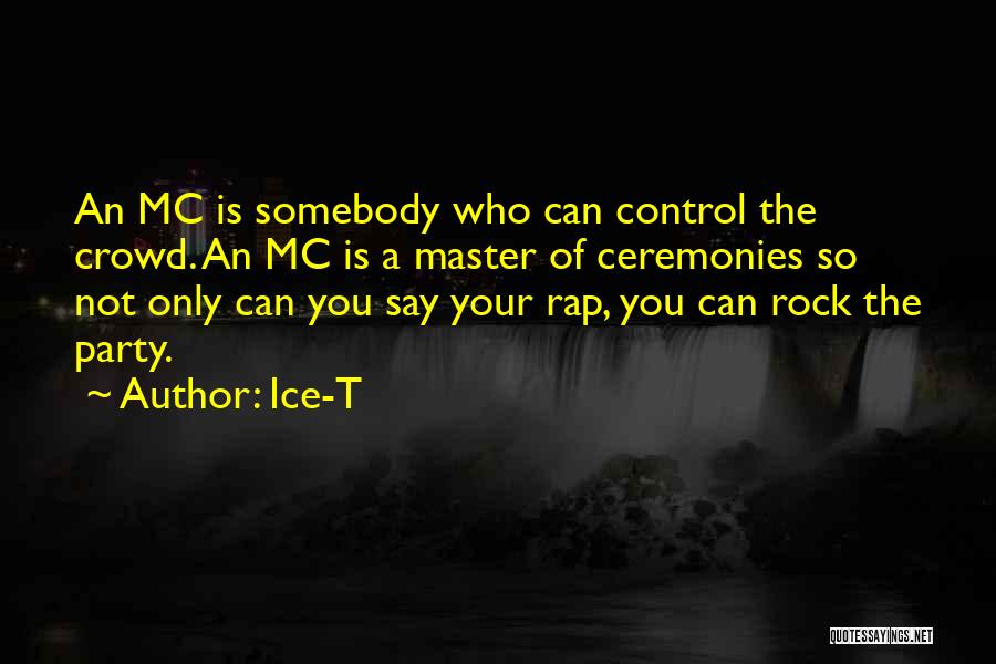 Master P Rap Quotes By Ice-T