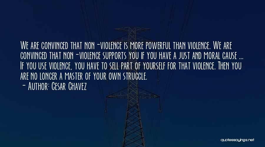 Master Peace Quotes By Cesar Chavez