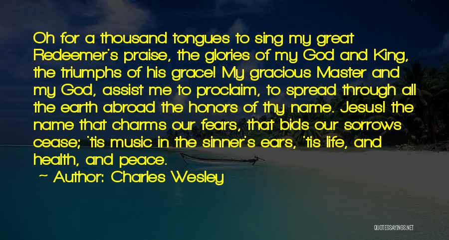 Master Peace Quotes By Charles Wesley