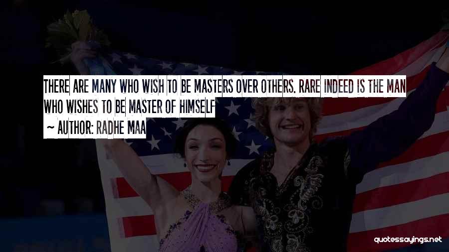 Master Peace Quotes By Radhe Maa