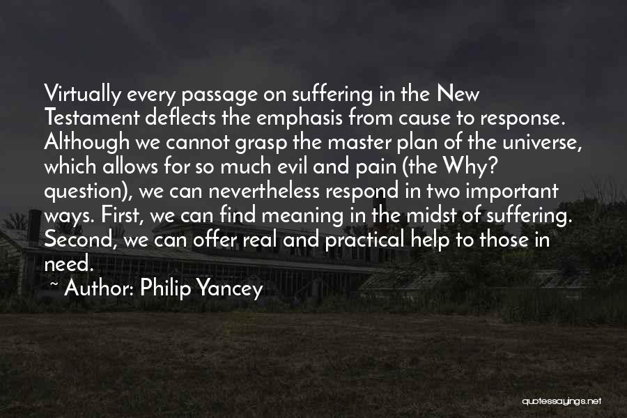 Master Plan Quotes By Philip Yancey