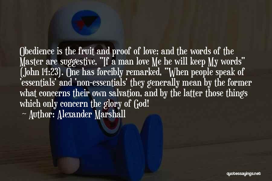 Master Quotes By Alexander Marshall