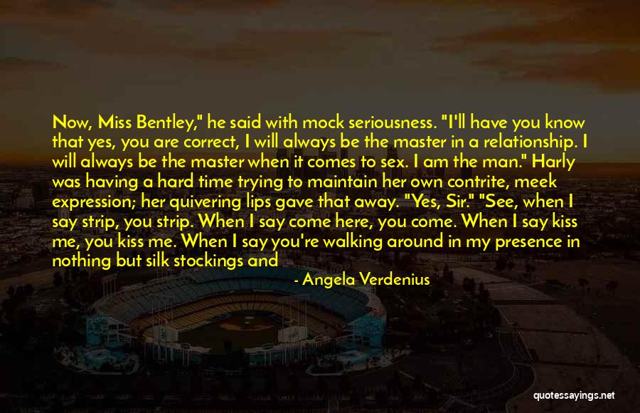 Master Quotes By Angela Verdenius