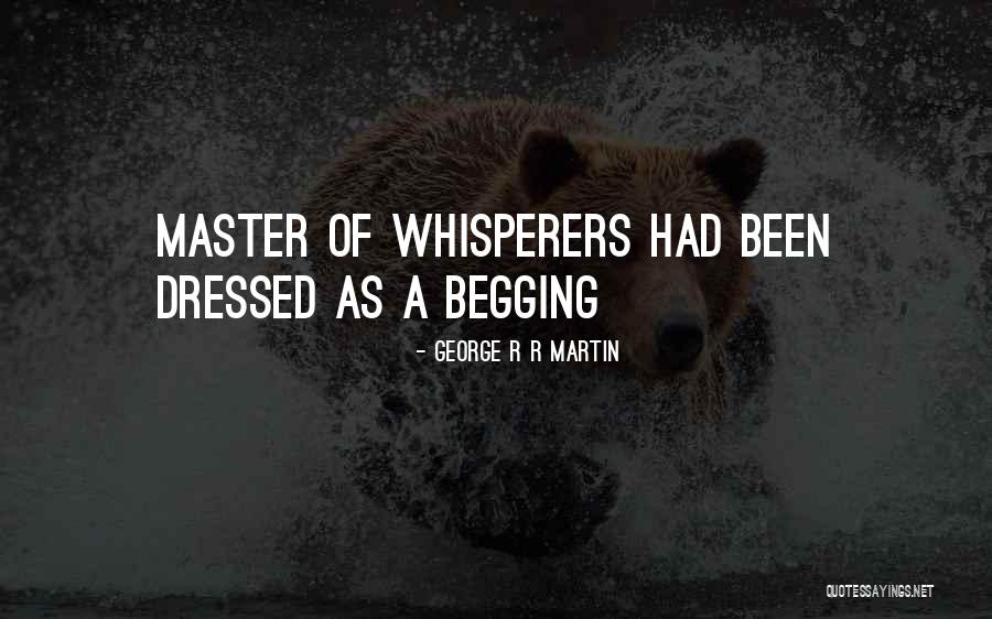 Master Quotes By George R R Martin Master Quotes By George R R Martin