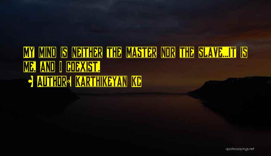 Master Quotes By Karthikeyan KC