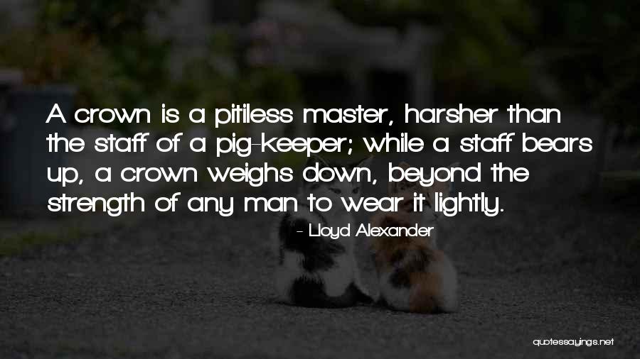 Master Quotes By Lloyd Alexander Master Quotes By Lloyd Alexander