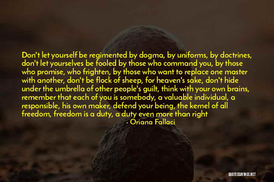 Master Quotes By Oriana Fallaci Master Quotes By Oriana Fallaci