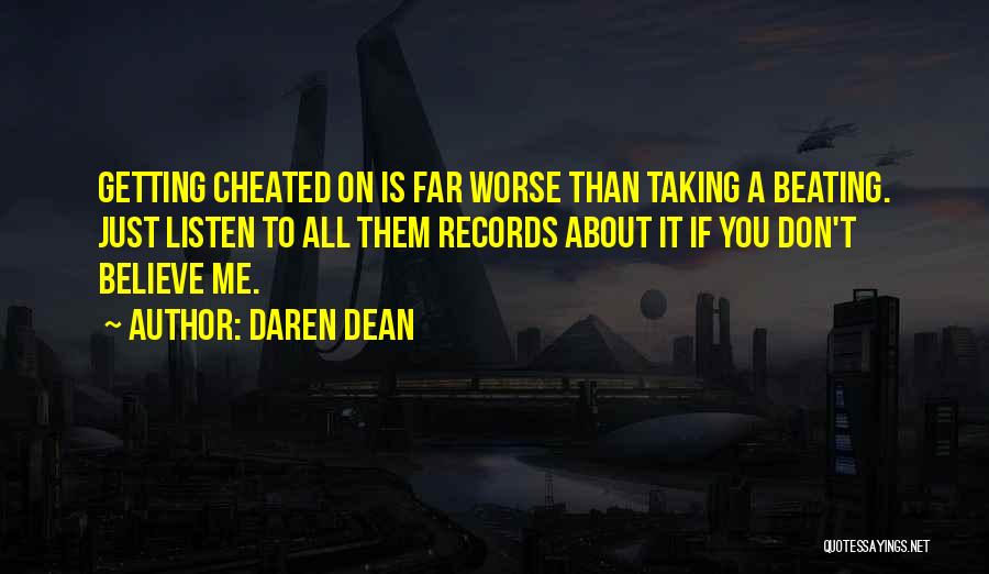 Master Shift Quotes By Daren Dean