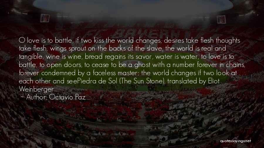 Master Slave Love Quotes By Octavio Paz