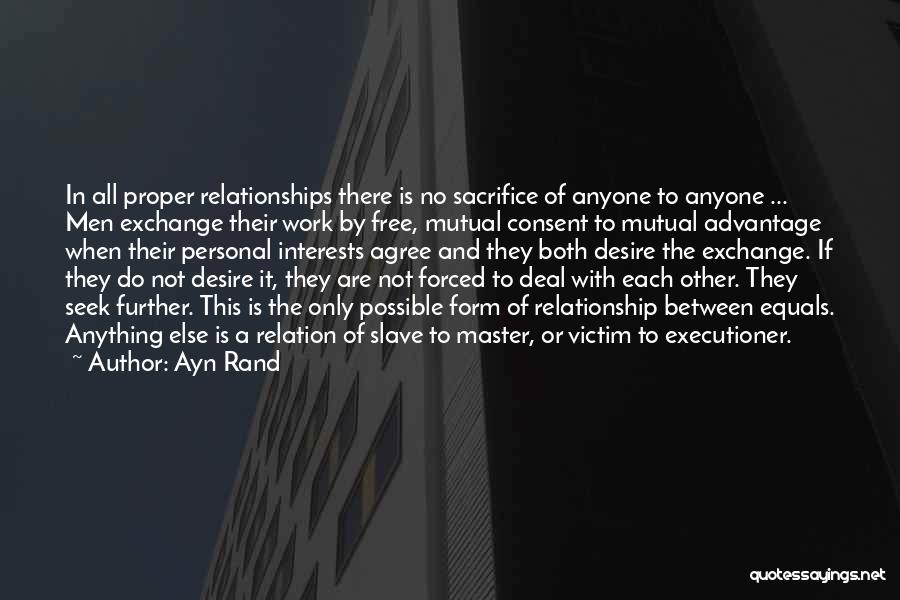 Master Slave Relationship Quotes By Ayn Rand