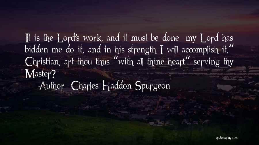 Master The Art Quotes By Charles Haddon Spurgeon