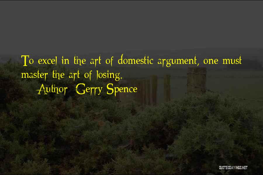 Master The Art Quotes By Gerry Spence