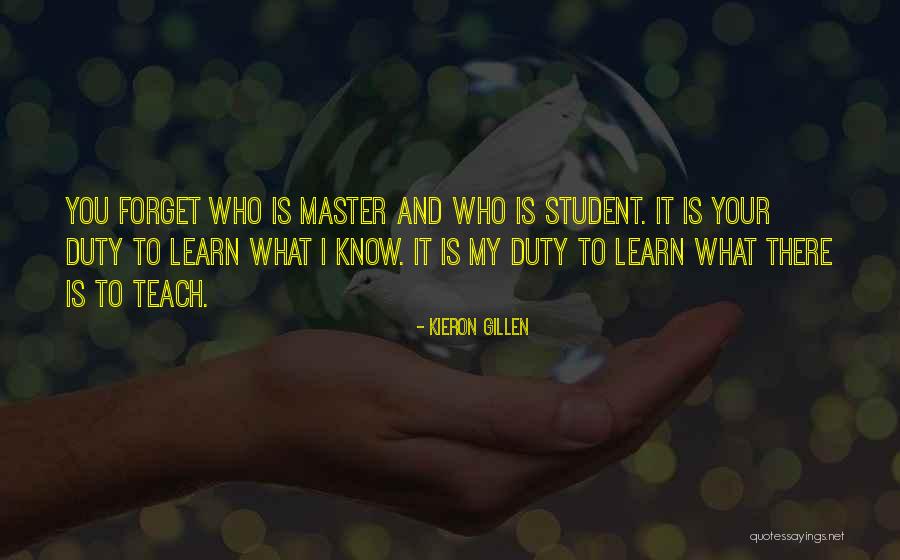 Master To Student Quotes By Kieron Gillen Master To Student Quotes By Kieron Gillen