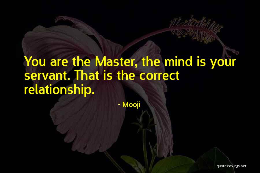 Master Your Mind Quotes By Mooji Master Your Mind Quotes By Mooji